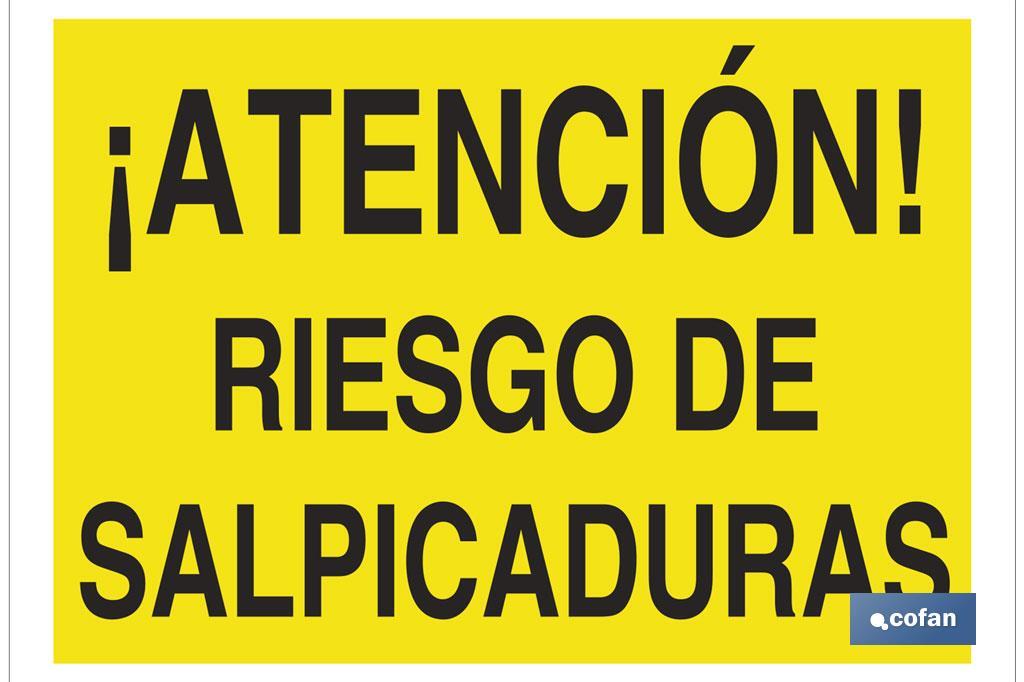 ¡Atención! riesgo de salpicaduras - Cofan