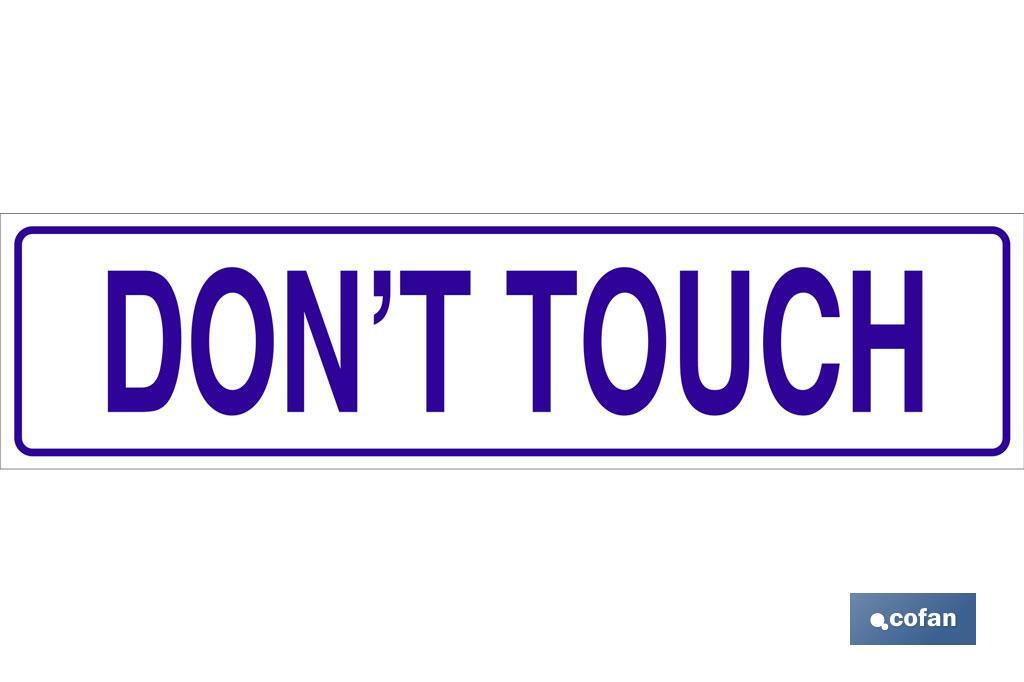 Don´t touch - Cofan