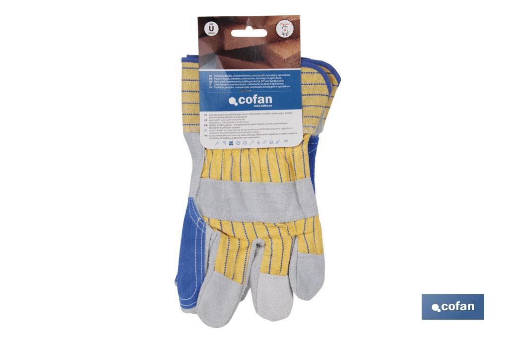 Guantes de serraje americano reforzados | Especiales para carga y descarga | Diseño industrial y resistente - Cofan