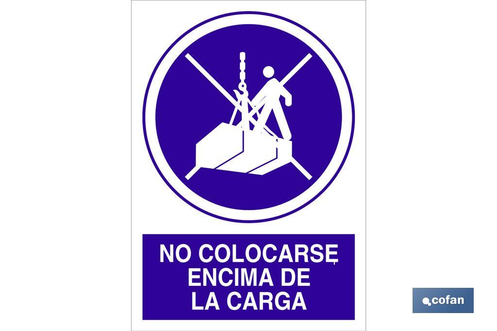 No colocarse encima de la carga - Cofan