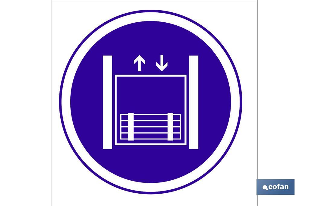 Obligatorio uso montacargas - Cofan