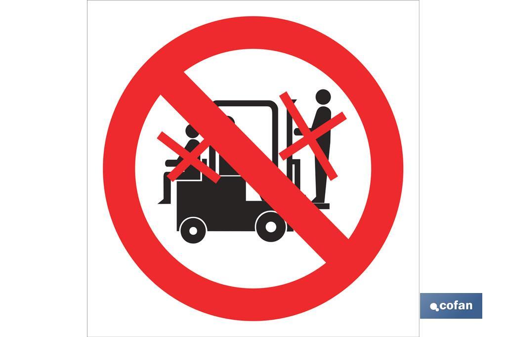 Prohibido personas en carretillas - Cofan