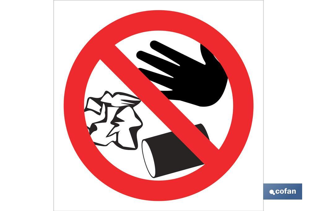 Prohibido arrojar basuras - Cofan