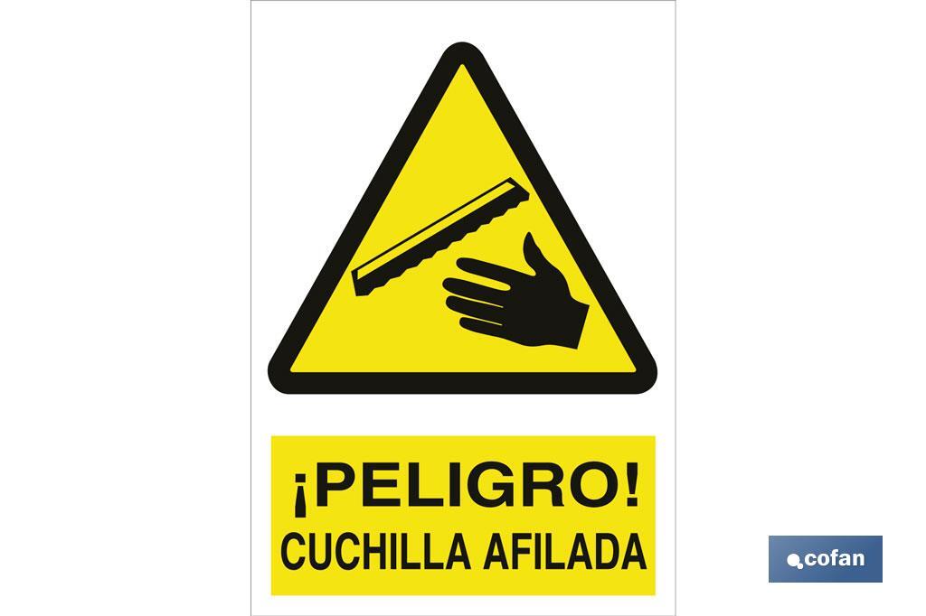 ¡Peligro! cuchilla afilada - Cofan