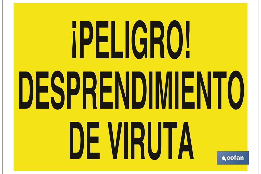 ¡Peligro! desprendimiento de viruta - Cofan