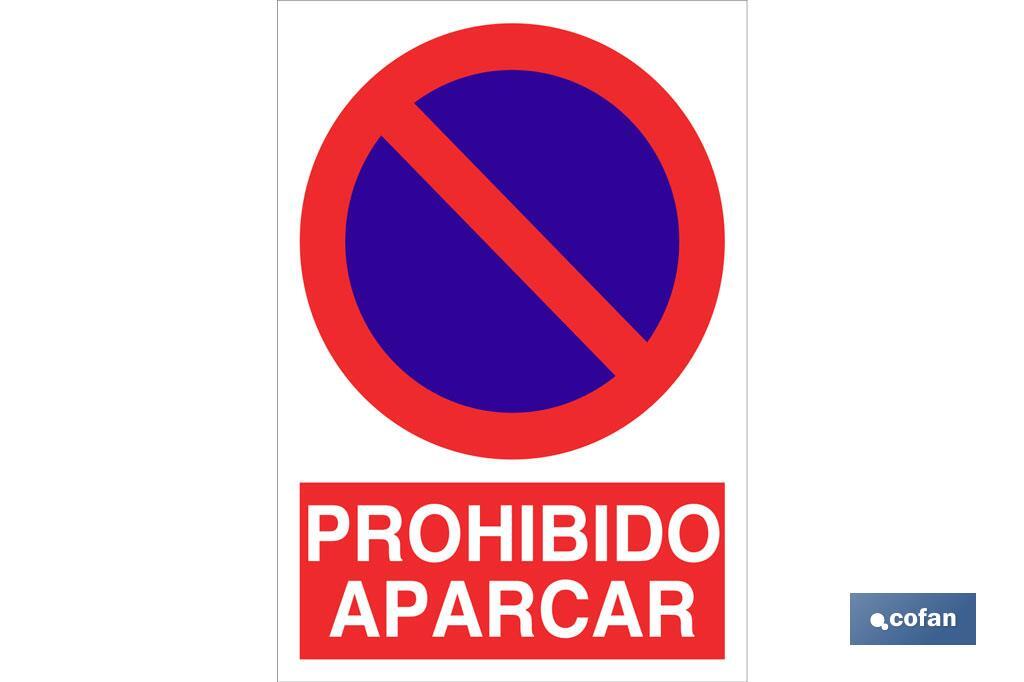 Prohibido aparcar - Cofan