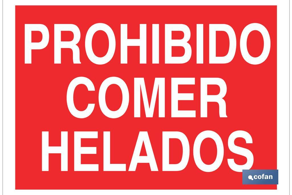 Prohibido comer helados - Cofan