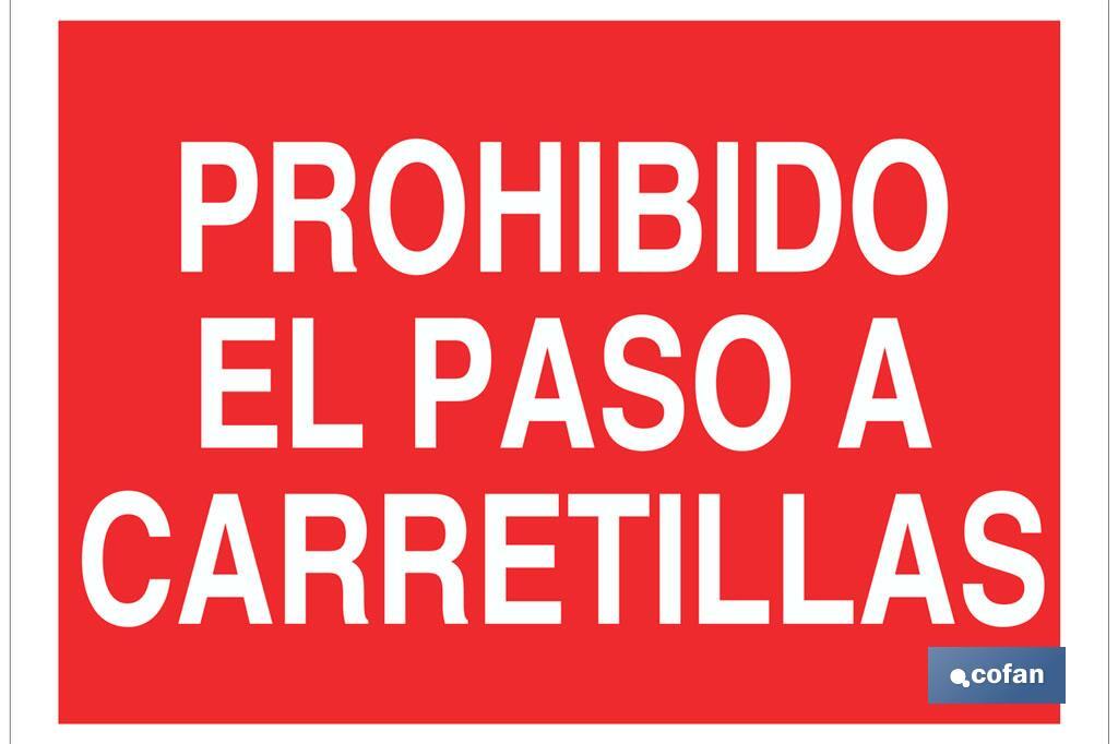 Prohibido el paso a carretillas - Cofan