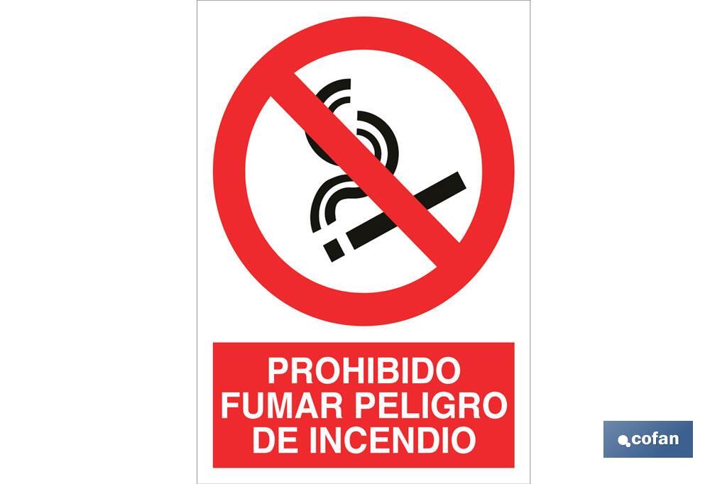 Prohibido fumar peligro de incendio - Cofan