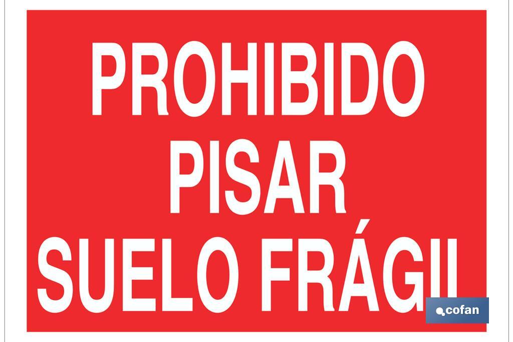 Keep off fragile floor - Cofan