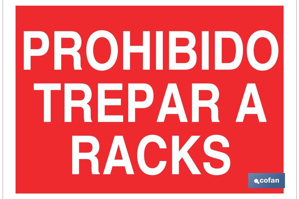 Prohibido trepar a racks - Cofan