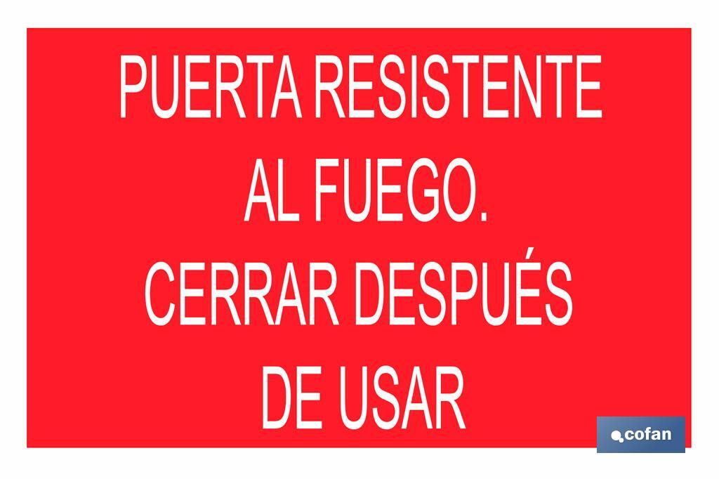 Puerta resistente al fuego. Cerrar después de usar - Cofan