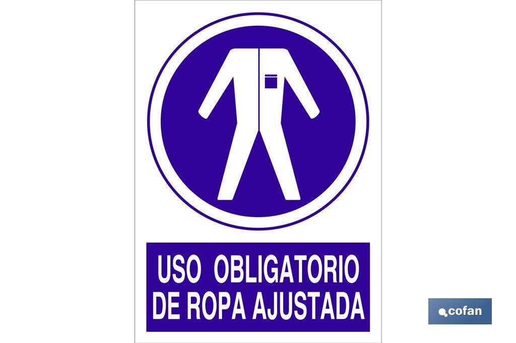 Uso obligatorio de ropa ajustada - Cofan