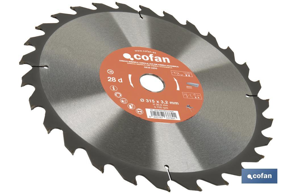 Circular saw blade | Wood cutting disc | Idea for table saws | 28 teeth | Size: 315 x 3.2 x 30mm - Cofan