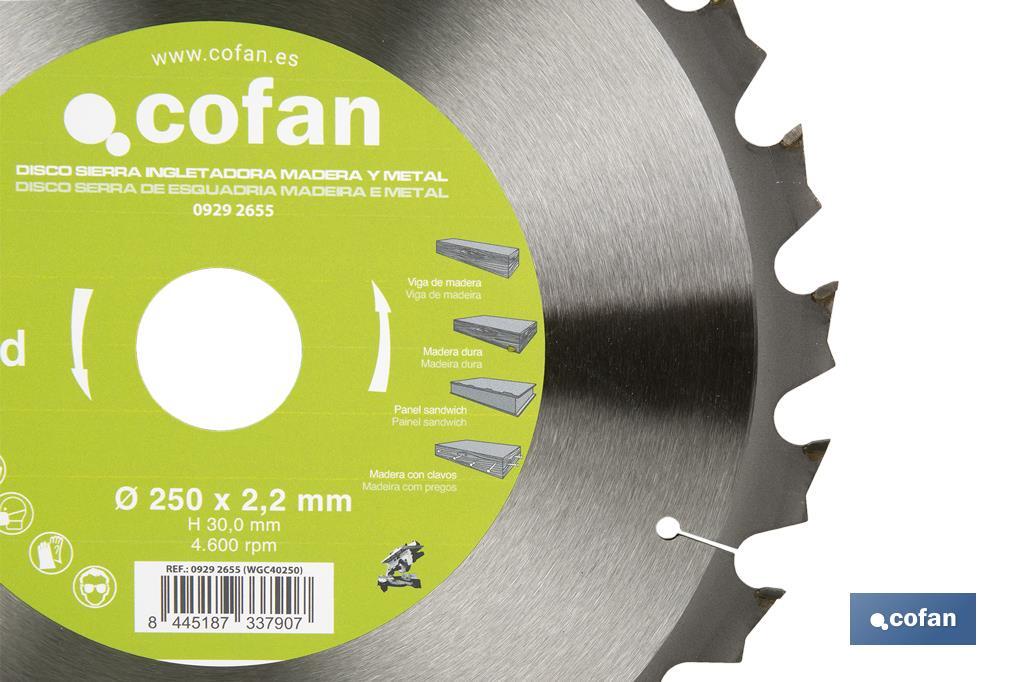 Mitre saw blade | Suitable for cutting wood and metal | Available in different teeth: 24, 28 and 32 | Available in different sizes - Cofan