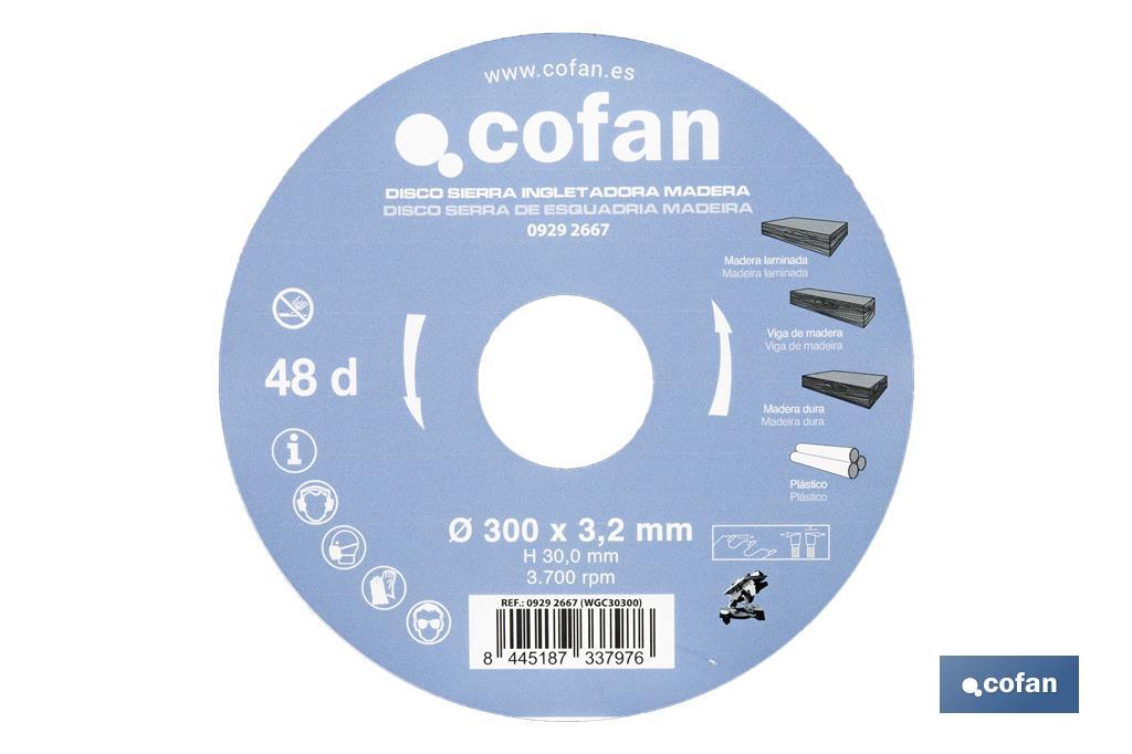 Lame de scie à onglet | Disque de coupe pour bois | Différents nombres de dents | Différentes dimensions - Cofan