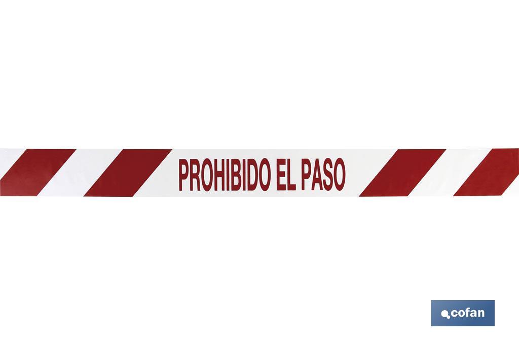 Cinta Balizamiento "PROHIBIDO EL PASO" - Cofan