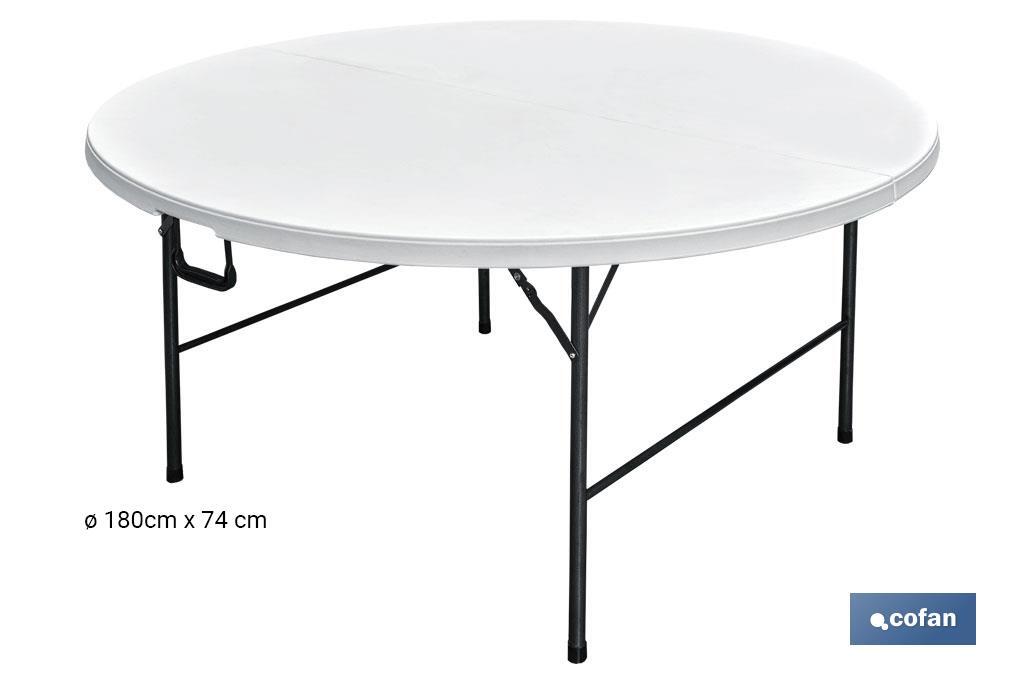 Mesa redonda dobrável de cor branca | Peso máximo: 150 kg | Adequada para 10 pessoas | Dimensões: Ø180 x 74 cm  - Cofan
