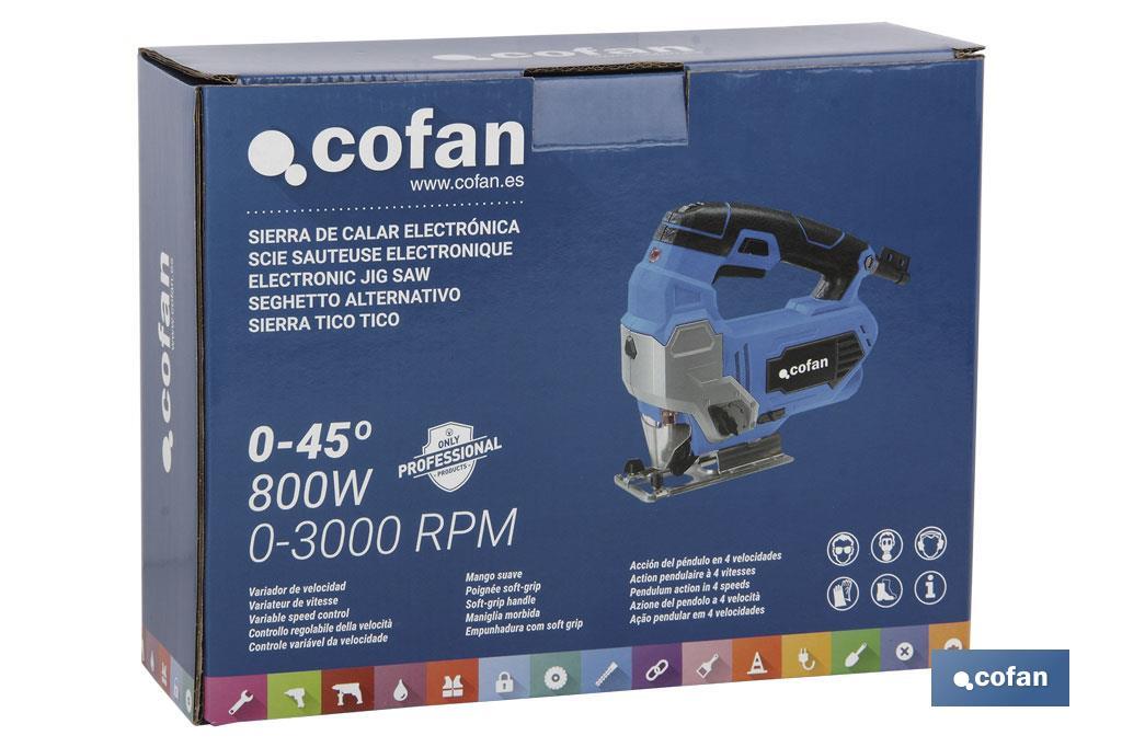 Scie sauteuse électronique 800W 0-45º (0-3000 tr/min) - Cofan