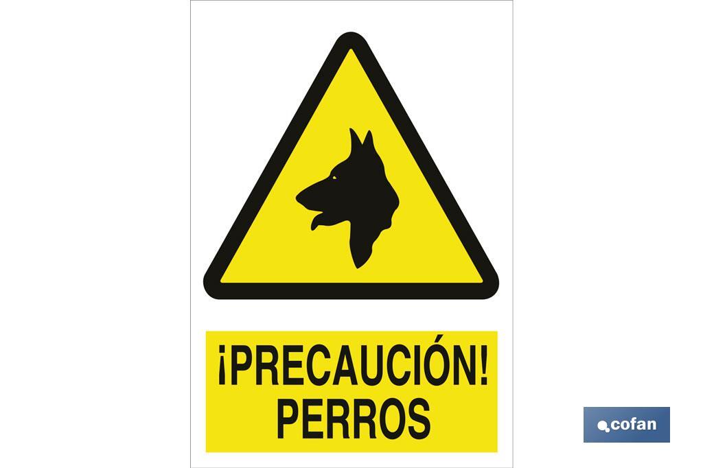 ¡ PRÉCAUTION ! CHIENS - Cofan