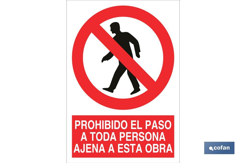 Prohibido el paso a toda persona ajena a esta obra - Cofan