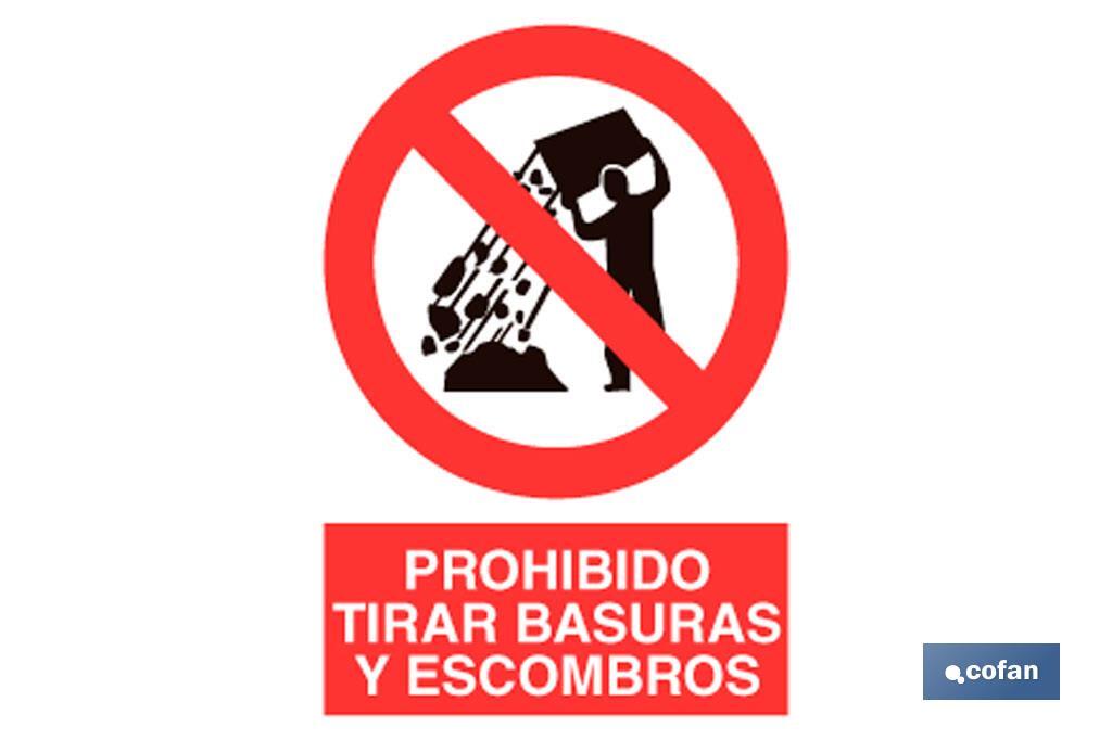 Prohibido tirar basuras y escombros - Cofan