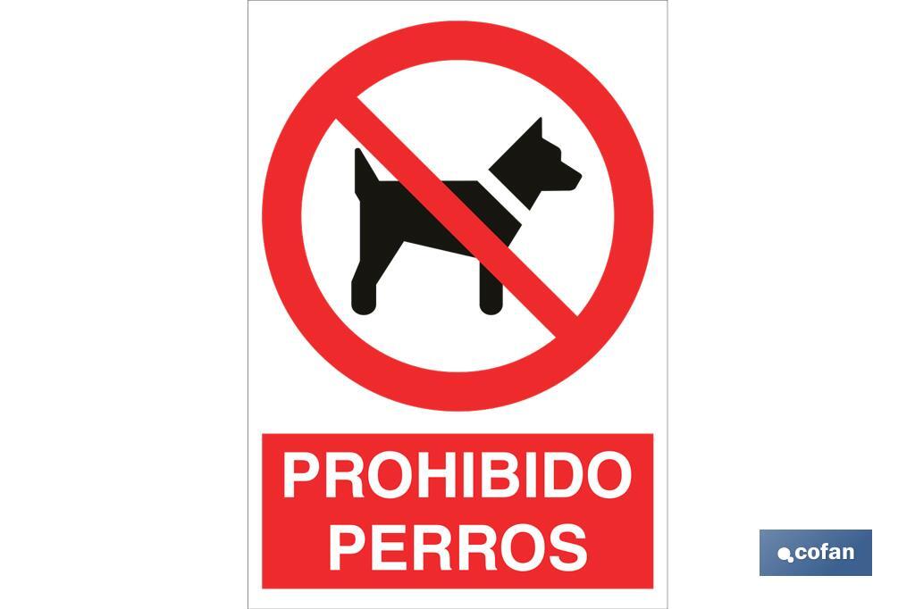 Prohibido perros - Cofan