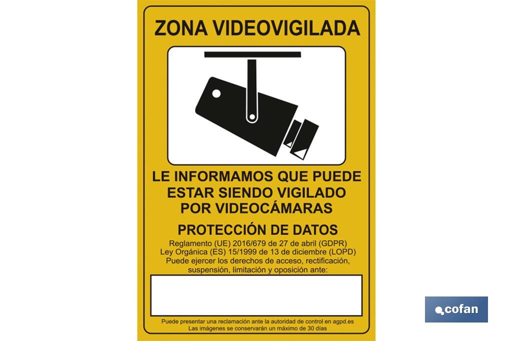 Señal de videovigilancia. El diseño de la señal puede variar, pero en ningún caso se variará el significado de la misma. - Cofan