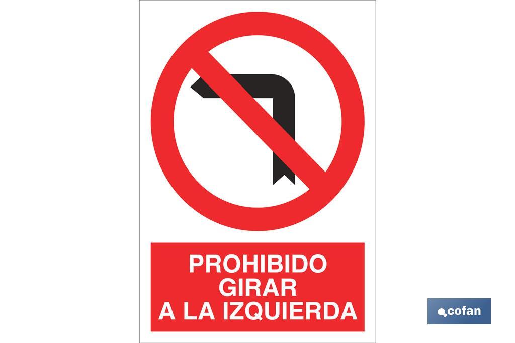 Prohibido girar a la izquierda - Cofan