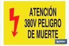 ATENCIÓN 380V PELIGRO DE MUERTE