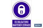 Es obligatorio mantener cerrado - Cofan