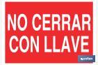 NO CERRAR CON LLAVE