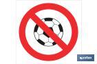 Prohibido jugar Balón - Cofan