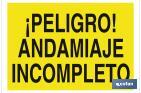 ¡Peligro! andamiaje incompleto - Cofan