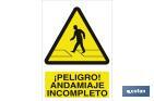 ¡PELIGRO! ANDAMIAJE INCOMPLETO