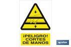 ¡ DANGER ! COUPURES DES MAINS