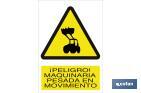 Danger! Heavy machinery in motion - Cofan