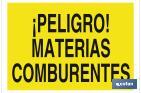 ¡PELIGRO! MATERIAS COMBURENTES