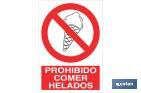 PROHIBIDO COMER HELADOS