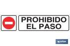 PROHIBIDO EL PASO