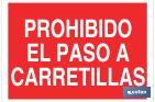 Prohibido el paso a carretillas - Cofan