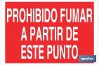 PROHIBIDO FUMAR A PARTIR DE ESTE PUNTO