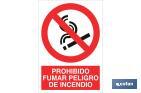 PROHIBIDO FUMAR PELIGRO DE INCENDIO