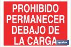 Prohibido permanecer debajo de la carga - Cofan