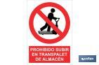 Prohibido subir en el transpalet de almacén - Cofan