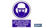 USO OBLIGATORIO DE CASCO, GAFAS Y PROTECTORES AUDITIVOS