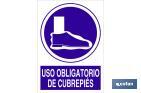 USO OBLIGATORIO DE CUBREPIÉS