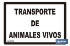 "Live animals" sign - Cofan