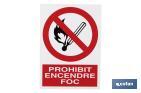 PROHIBIT ENCENDRE FOC