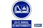 USAR MANUAL MANTENIMIENTO. EL DISEÑO DE LA SEÑAL PUEDE VARIAR, PERO EN NINGÚN CASO SE VARIARÁ EL SIGNIFICADO DE LA MISMA.